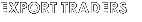 EXPORT TRADERS