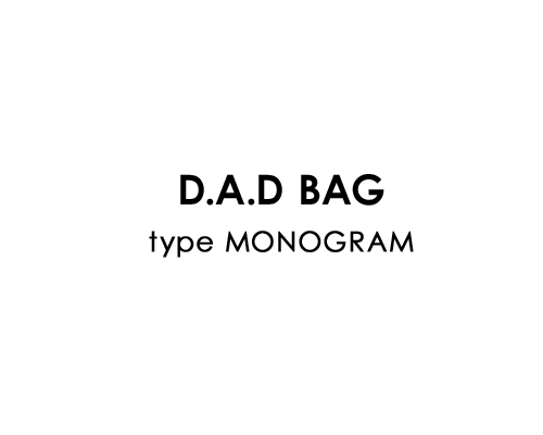 D.A.D BAG type MONOGRAM