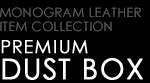 PREMIUM DUST BOX