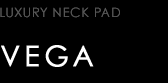 LUXURY NECK PAD　VEGA