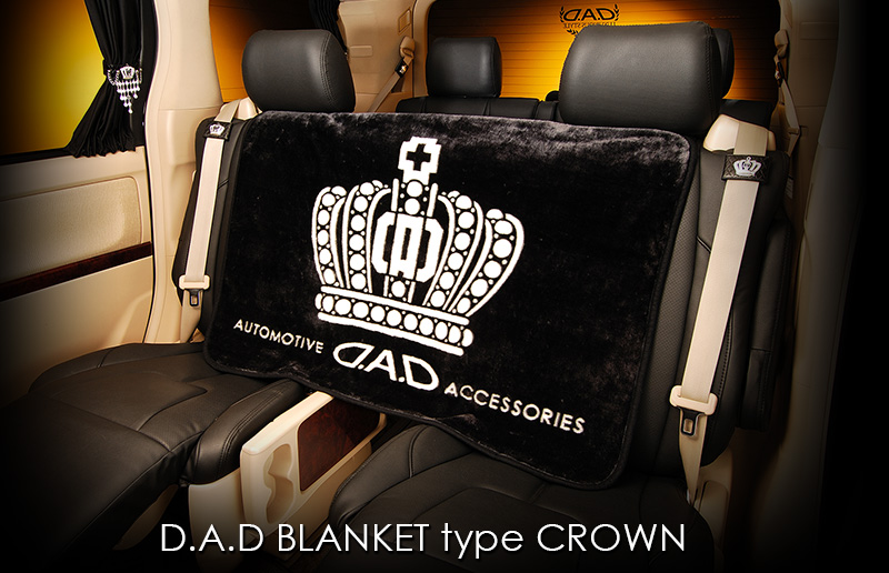 D.A.D BLANKET type CROWN