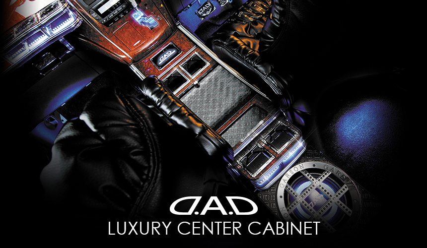 D.A.D LUXURY CENTER CABINET