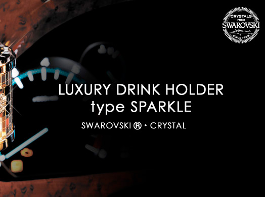 LUXURY DRINK HOLDER type SPARKLE　Made with SWAROVSKI® ELEMENTS