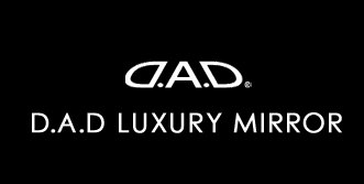 D.A.D LUXURY MIRROR