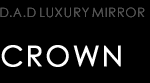 D.A.D LUXURY MIRROR type CROWN