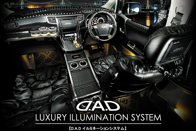 D.A.D LUXURY ILLUMINATION SYSTEM